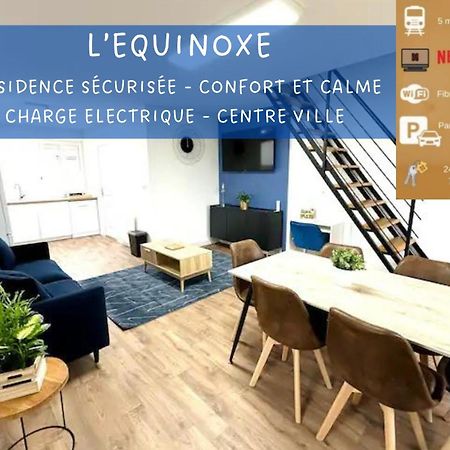L'Equinoxe - Parking Prive - Zapart'Hotels Malesherbes Zewnętrze zdjęcie